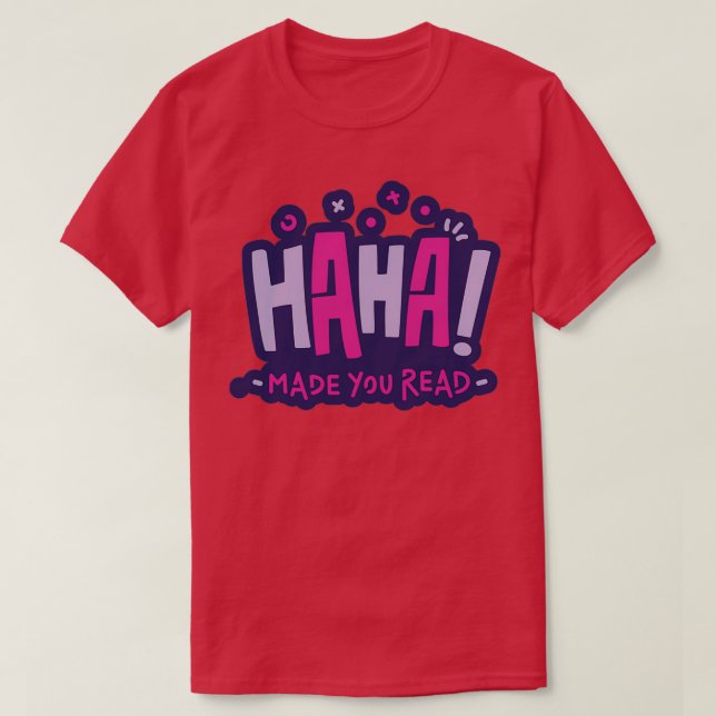 Camiseta Cita divertida de lectura HAHA te hizo leer (Diseño del anverso)