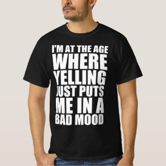 Camiseta Cita divertida de mal humor