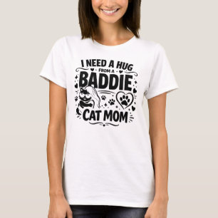 Camiseta Cita Divertida de Mamá de Gato Necesito un Abrazo 
