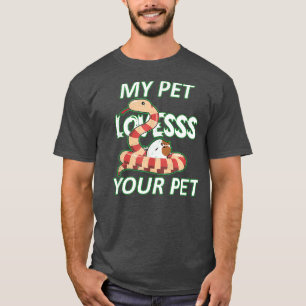 Camiseta Cita divertida de Mascota de serpientes y de Hamst