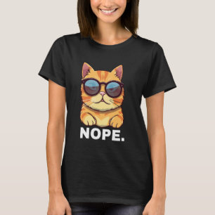 Camiseta Cita Divertida de Nope con Gato Genial y Distante