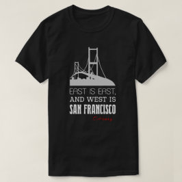 Camiseta Cita divertida de O.Henry, Este, Oeste, San Franci