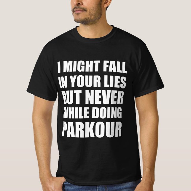Camiseta Cita divertida de Parkour (Anverso)