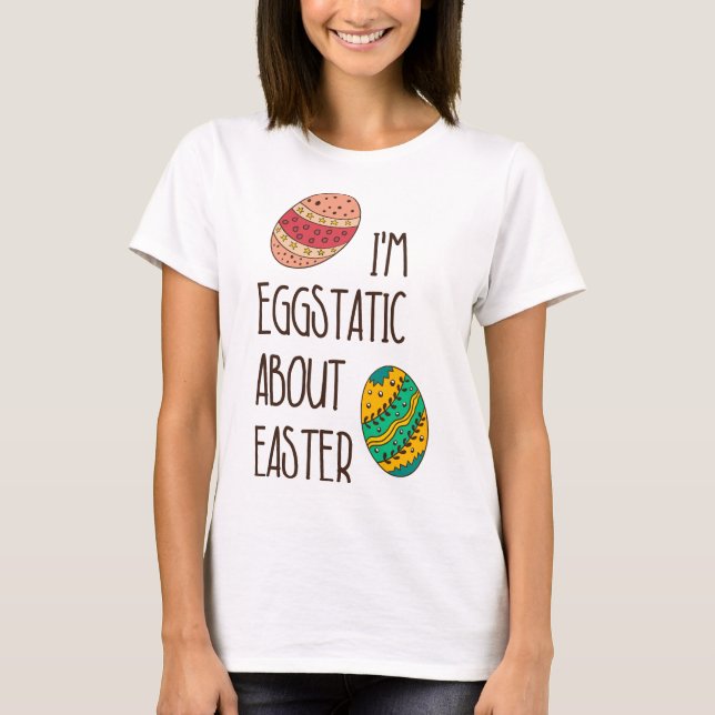 Camiseta Cita divertida de Pascua Humorística estática (Anverso)