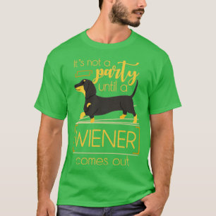 Camiseta Cita divertida de perro de Wiener Dachshund