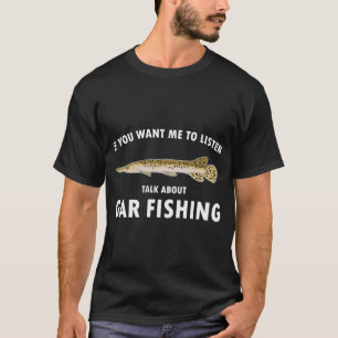 Camiseta Cita divertida de pescador habla sobre el pez laga