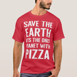 Camiseta Cita divertida de Pizza Lover Tee, activista medio