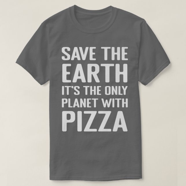 Camiseta Cita divertida de Pizza Lover Tee, activista medio (Diseño del anverso)