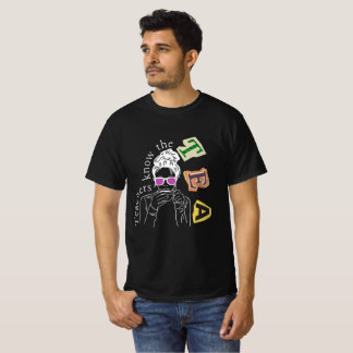 Camiseta Cita divertida de profesores - Los profesores sabe