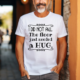 Camiseta Cita divertida de riesgo de caída
