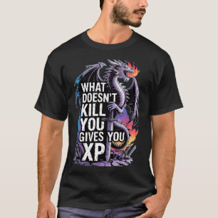 Camiseta Cita Divertida De Rpg Lo Que No Te Mata Te Da Xp