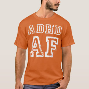 Camiseta Cita divertida de sensibilización sobre el TDAH pa