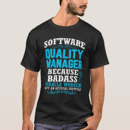 Camiseta Cita divertida de Software Quality Manager