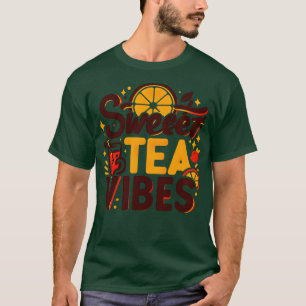 Camiseta Cita divertida de té dulce con una apariencia vint