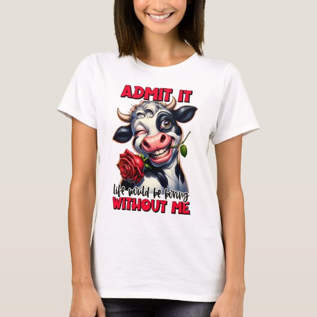 Camiseta Cita divertida de vaca dice (Anverso)