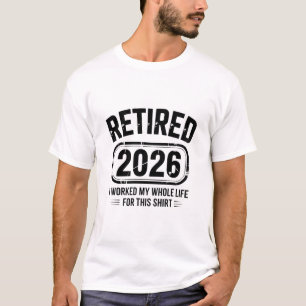 Camiseta Cita divertida de vida Jubilado 2026