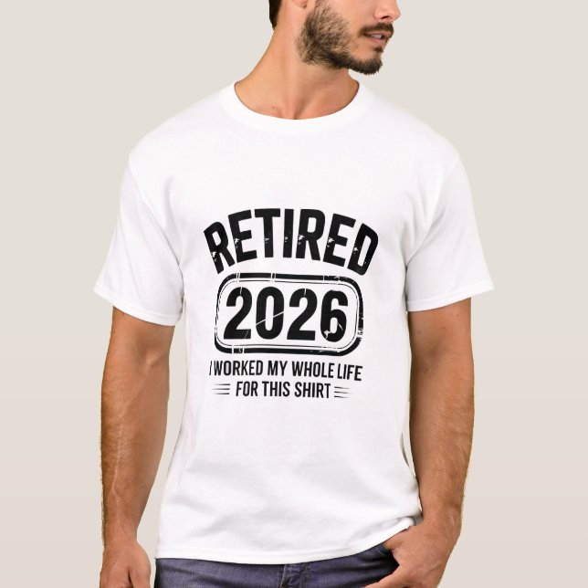 Camiseta Cita divertida de vida Jubilado 2026 (Anverso)
