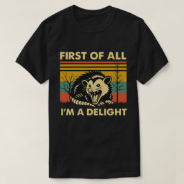 Camiseta Cita Divertida de Zarigüeya - Primero que Nada Soy