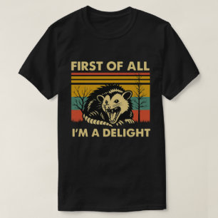 Camiseta Cita Divertida de Zarigüeya - Primero que Nada Soy