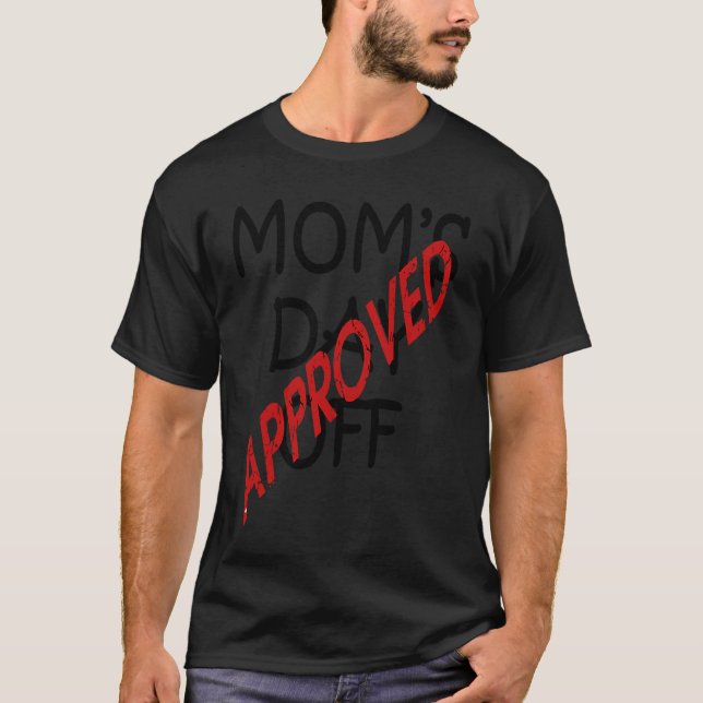 Camiseta Cita divertida del Día de la Madre aprobado (Anverso)