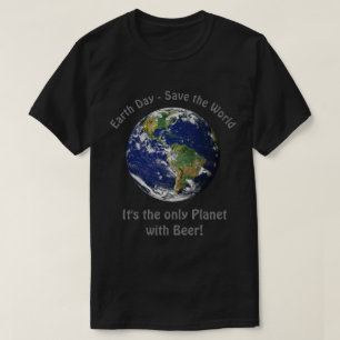 Camiseta Cita divertida del Día de la Tierra - ahorre el