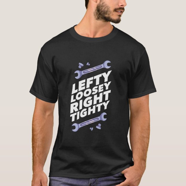Camiseta Cita divertida del Taller de Lefty Loosey Righty S (Anverso)