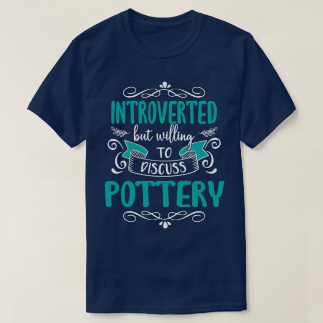 Camiseta Cita divertida e introvertida de alfarería de amp (Diseño del anverso)