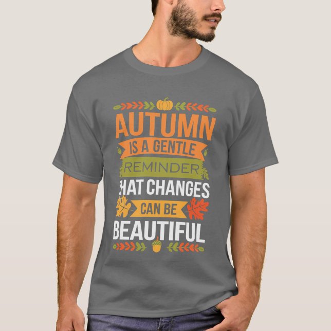 Camiseta Cita Divertida El Otoño Es Un Recordatorio Suave D (Anverso)