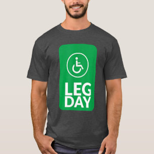 Camiseta Cita divertida Gym Leg Day Diez divertida Habilida