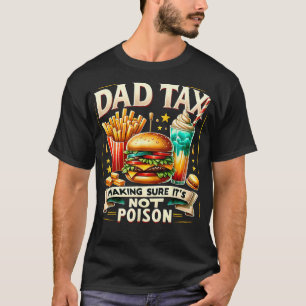 Camiseta Cita divertida, impuesto a papá, asegurándose de q