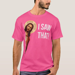 Camiseta Cita divertida Jesús Meme Vi Esa Base Cristiana
