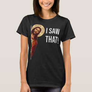 Camiseta Cita divertida Jesús Meme Vi Ese Cristiano