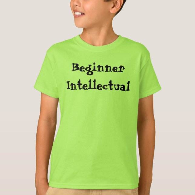 Camiseta Cita Divertida para Intelectual Principiante (Anverso)