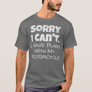 Camiseta Cita divertida para motocicleta - Descanso de los 