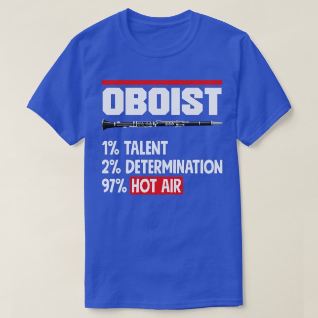 Camiseta Cita divertida para Oboist Oboe Player (Diseño del anverso)