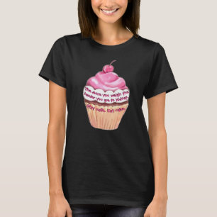 Camiseta Cita divertida para tomar un pastel