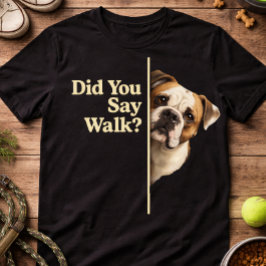 Camiseta Cita Divertida Paseo Perro Amante Bulldog Humor Ma