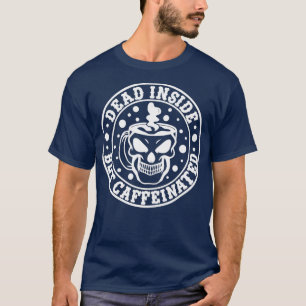 Camiseta Cita divertida pero cafeinada