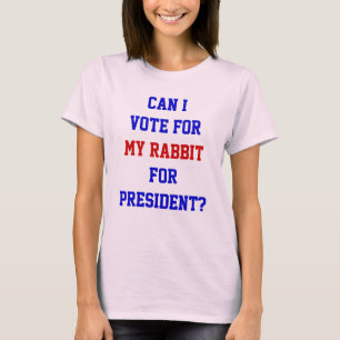 Camiseta Cita divertida política vota por mi conejo preside