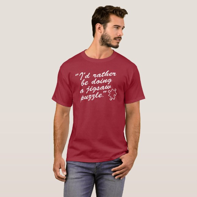 Camiseta Cita divertida "Prefiero hacer un rompecabezas", (Anverso completo)