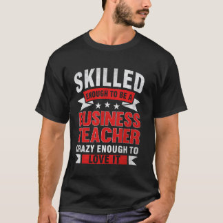 Camiseta Cita Divertida Profesión Profesor de Negocios Habi