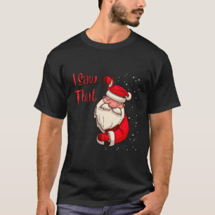 Camiseta Cita divertida santa Meme Vi Que