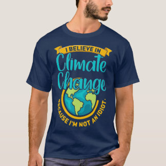 Camiseta Cita divertida sobre el cambio climático cita curi