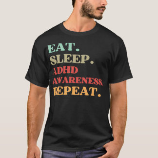 CAMISETA CITA DIVERTIDA SOBRE LA CONCIENCIA DEL TDAH COME D