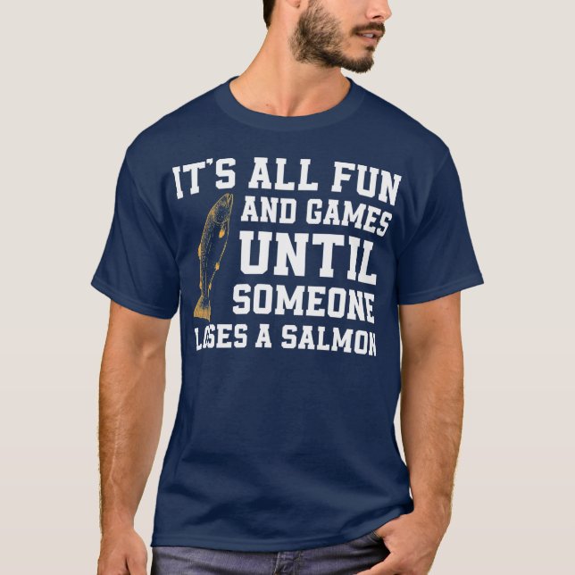 Camiseta Cita divertida sobre pesca de salmón Alaska Angler (Anverso)
