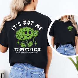 Camiseta Cita Divertida sobre Salud Mental y Gráfico del Ce