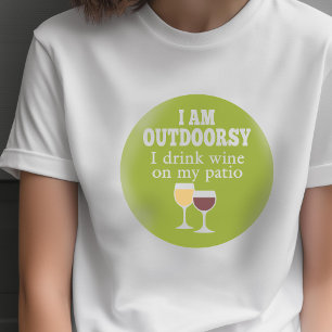 Camiseta Cita divertida sobre vino - Bebo vino en mi patio