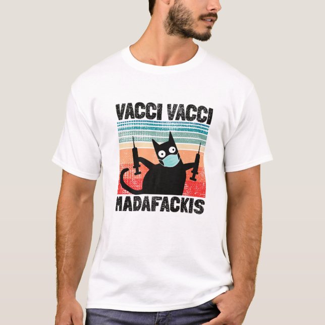 Camiseta Cita divertida Vacci Vacci n Madafakies Pro Gato V (Anverso)