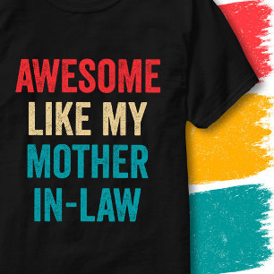 Camiseta Cita Divertida Vintage Increíble Como Mi Suegra