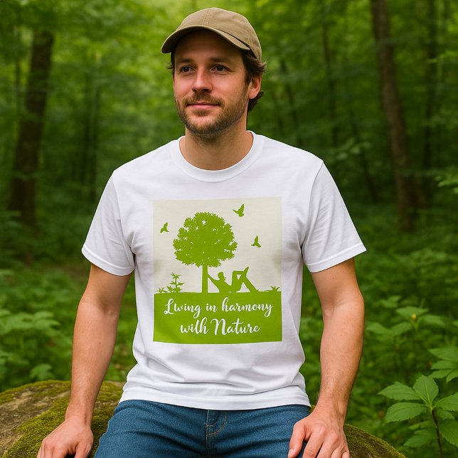 Camiseta Cita ecológica en armonía con la naturaleza (Subido por el creador)